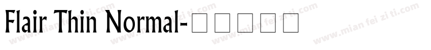 Flair Thin Normal字体转换